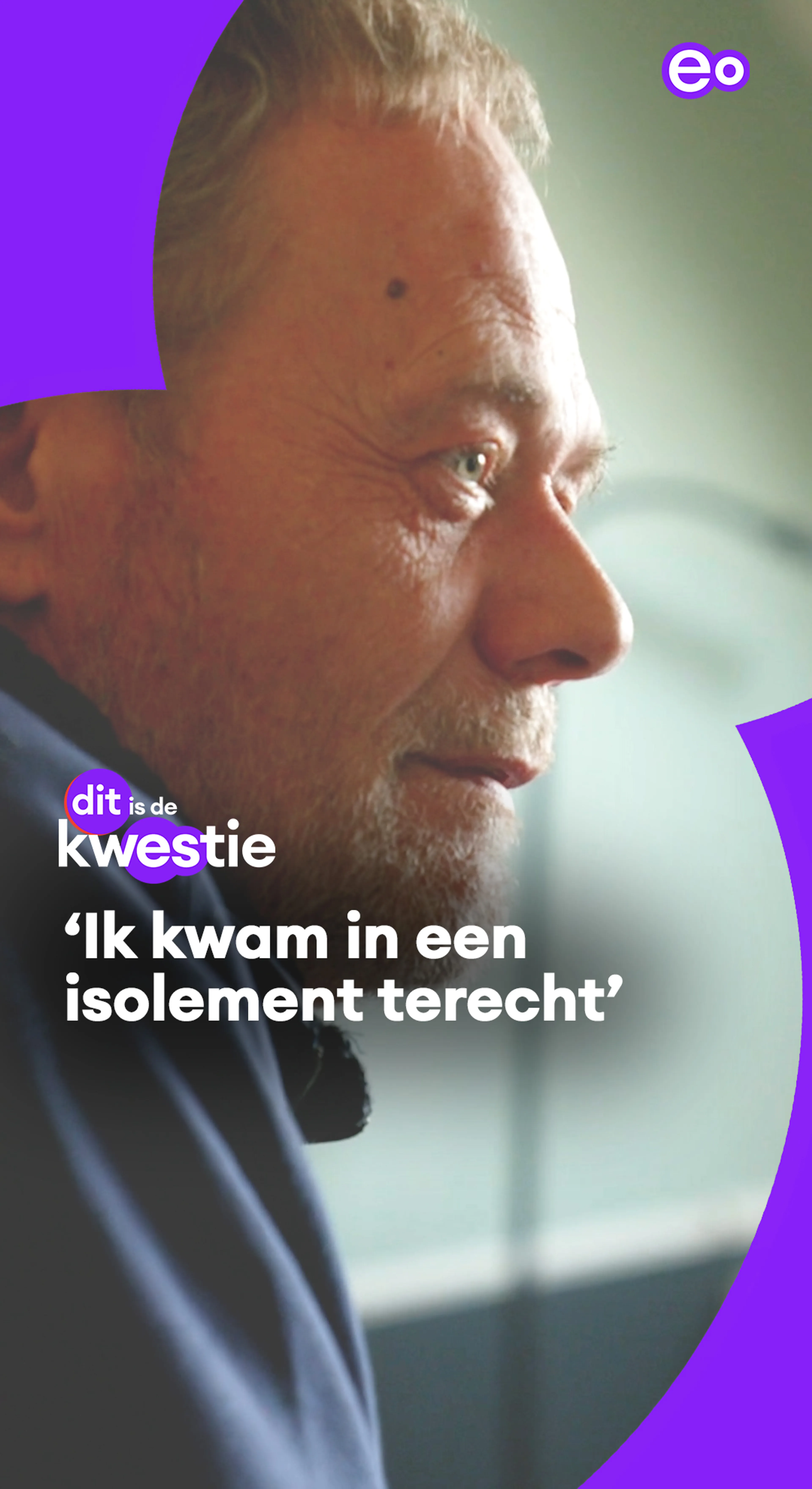'Ik kwam in een isolement terecht'